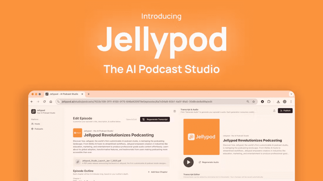 Jellypod：制作多语言AI播客，创建、编辑和分发AI播客-1