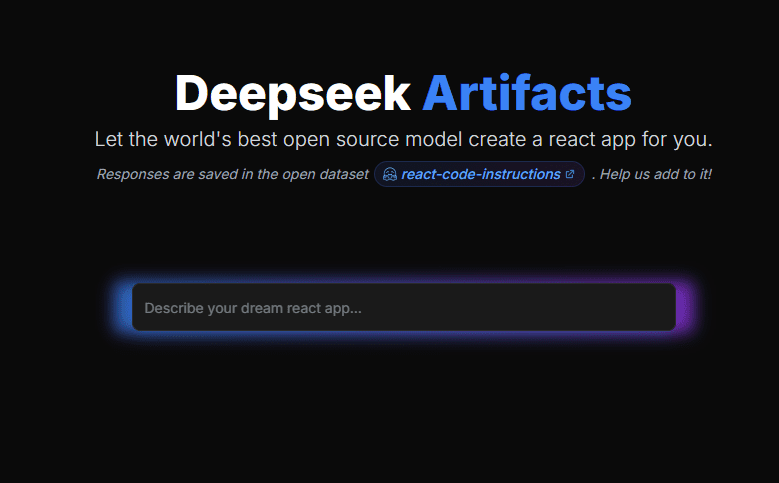 Deepseek Artifacts：フロントエンド・コードの公開オープン・データセットを構築することを目標に、最高のオープンソース・モデルを使用してReactコードを生成する-1