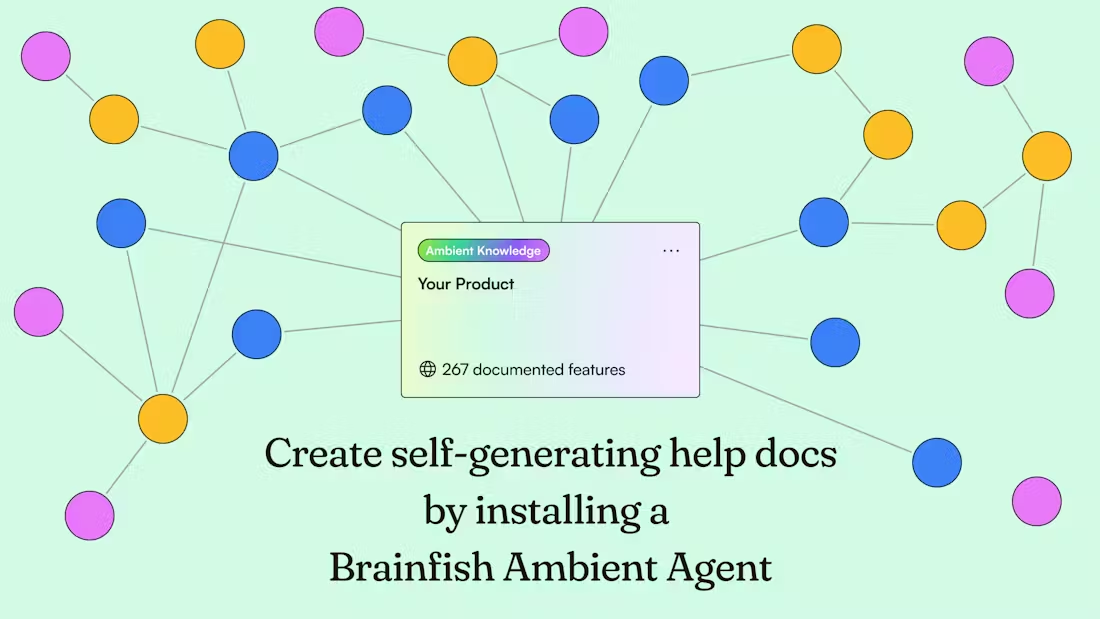 Brainfish：自生成帮助文档的客户支持机器人-1