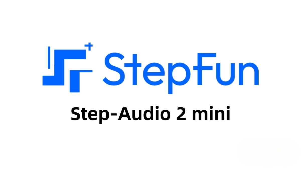 Step-Audio 2 mini - 阶跃星辰开源的语音大模型