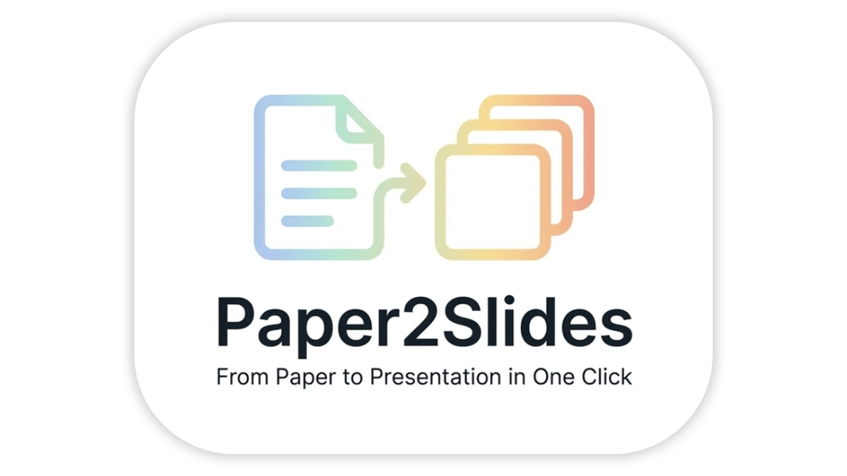Paper2Slides - 香港大学开源的学术论文转为幻灯片AI工具
