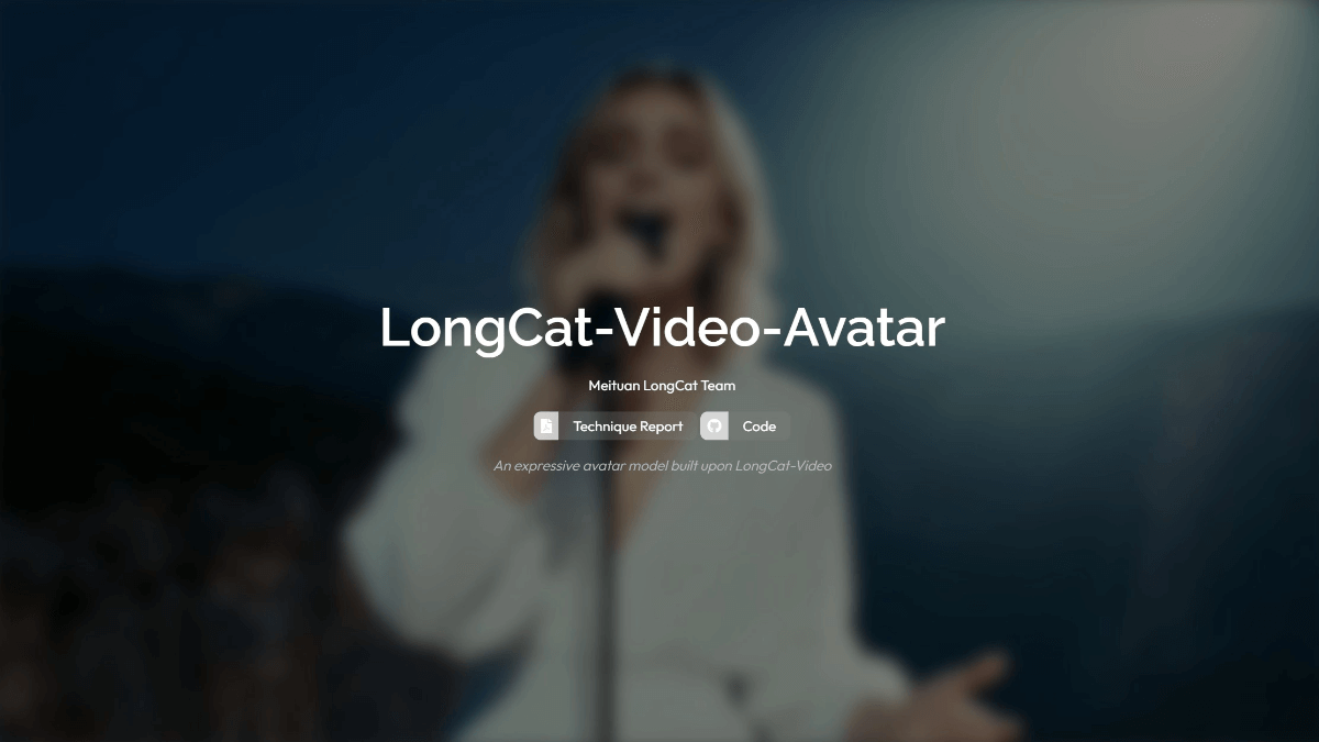 LongCat-Video-Avatar - 美团开源的虚拟人视频生成模型