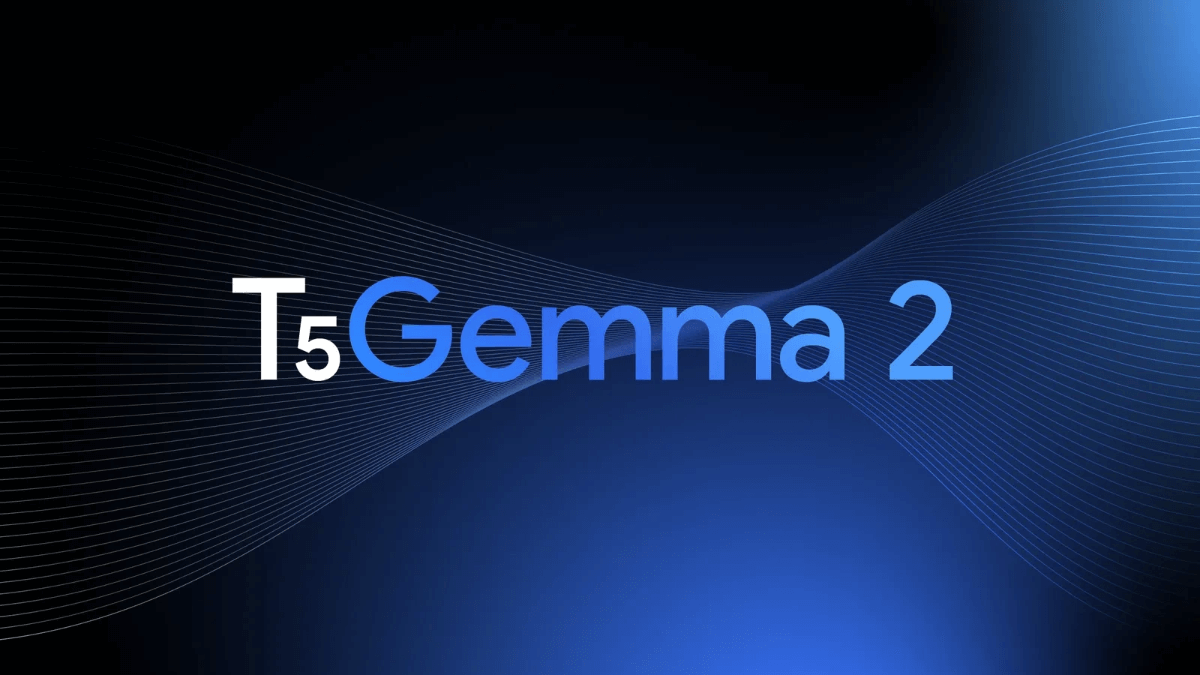 T5Gemma 2 - 谷歌开源的新一代编码器-解码器模型