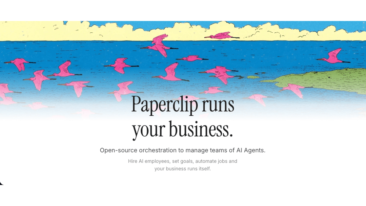 Paperclip - 开源的AI Agent编排平台，管理和协调多个AI智能体