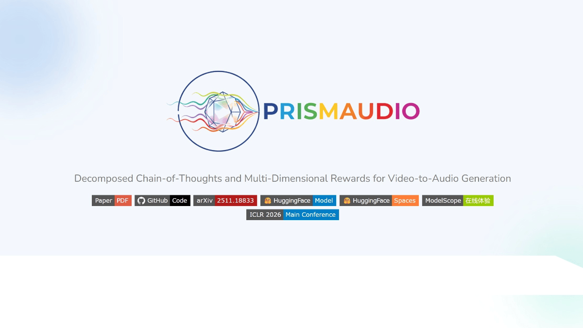 PrismAudio - 阿里通义实验室开源的视频生成音频框架