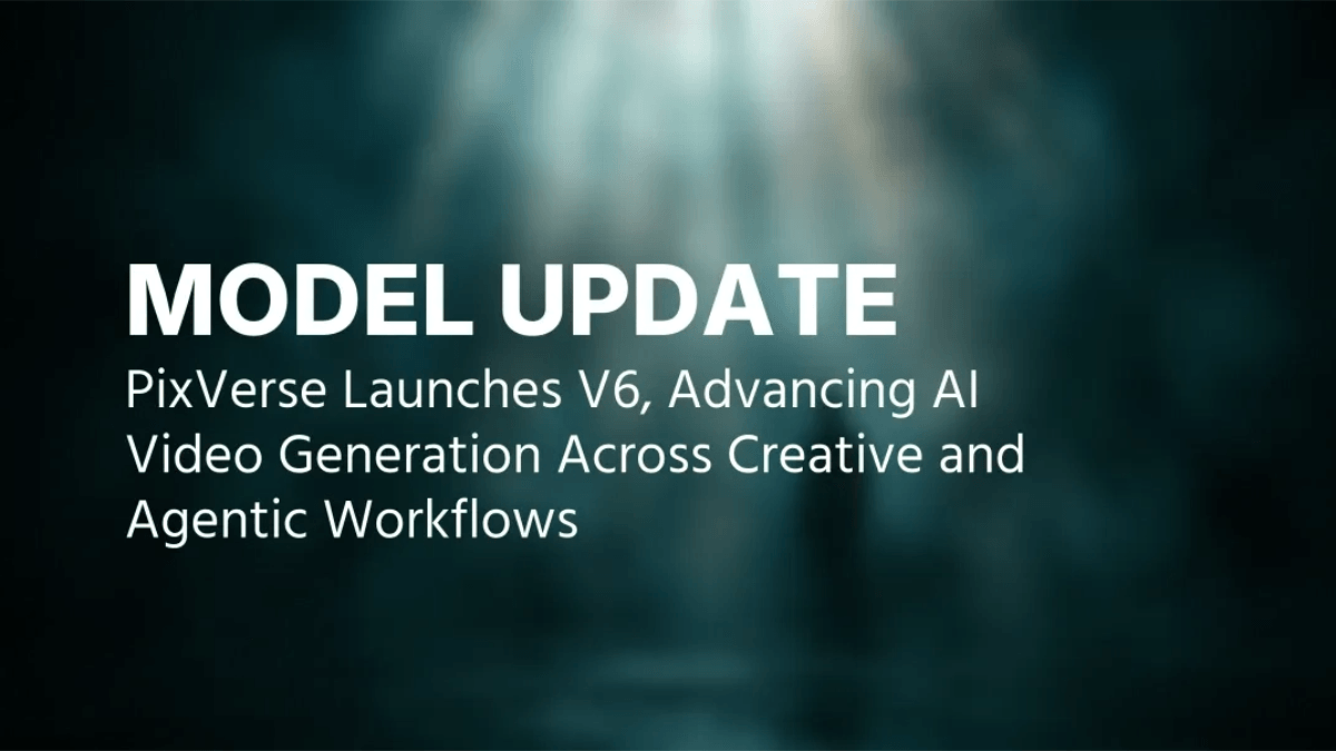 PixVerse V6 - 爱诗科技推出的最新一代AI视频生成模型