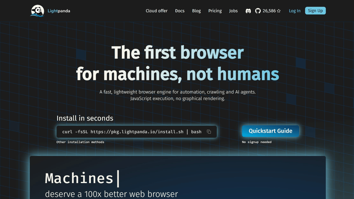 Lightpanda - 专为 AI 时代设计的开源无头浏览器
